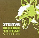 Steinski - Nothing To Fear - A Rough Mix