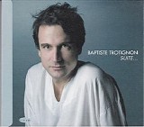 Baptiste Trotignon - Suite...