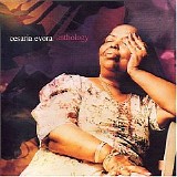 Cesaria Evora - Antology