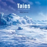 Mick Chillage - Tales From The Igloo