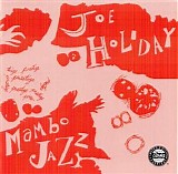 Joe Holiday - Mambo Jazz