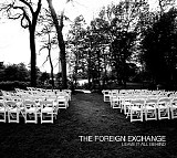 The Foreign Exchange - Leave It All Behind