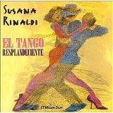 Susana Rinaldi - El Tango Resplandeciente