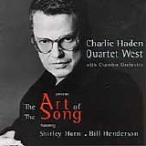Charlie Haden Quartet West - The Art Of The Song