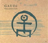 Gaudi - Bass, Sweat & Tears