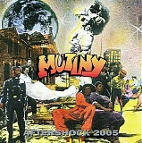 Mutiny - Aftershock 2005