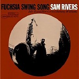 Sam Rivers - Fuchsia Swing Song