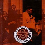 Various artists - Mojo Club Presents Dancefloor Jazz