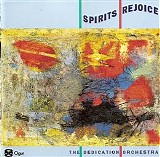 Dedication Orchestra - Spirit Rejoice