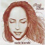 Paul Nice - Sade Blends