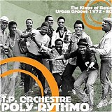 TP Orchestre Poly-Rythmo - The Kings Of Benin - Urban Groove 1972-80