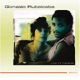 Gonzalo Rubalcaba - Live In Havana