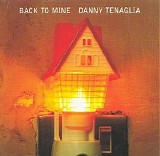 Various artists - Back To Mine - Danny Tenaglia