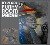 Various artists - 10 Years Funky Room - Pacha - Disc 2