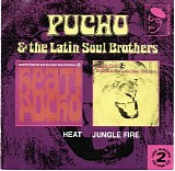 Pucho & The Latin Soul Brothers - Heat - Jungle Fire