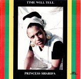 Princess Sharifa - Time Will Tell