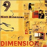 Dimension - Ninth Dimension - I Is 9th