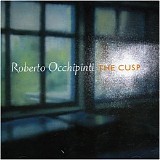 Roberto Occhipinti - The Cusp