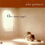 John Patitucci - One More Angel