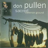 Don Pullen & The African Brazilian Connection - Sacred Common Ground