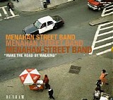 Menahan Street Band - Make the Road by Walking