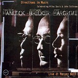 Hancock, Brecker, Hargrove - Directions In Music