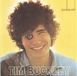 Tim Buckley - Goodbye And Hello