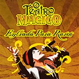 O Teatro MÃ¡gico - Entrada Para Raros