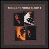 David Benoit - Russ Freeman - The Benoit Freeman Project 2