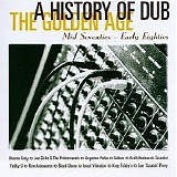 Various artists - A History Of - Dub The Golden Age