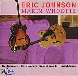 Eric Johnson - Makin Whoopie