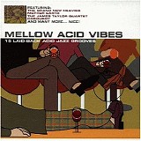 Various artists - Mellow Acid Vibes