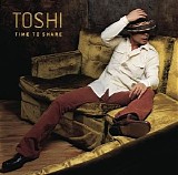 Toshi - Time To Share