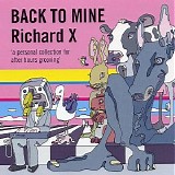 Various artists - Back To Mine - Richard X