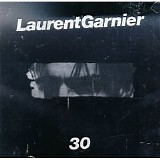 Laurent Garnier - 30