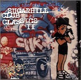 Various artists - Sugarhill Club Classics II - Disc 1