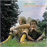 Henry Lowther - Child Song