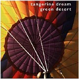 Tangerine Dream - Green Desert