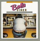 Bob Smith - Bob's Diner