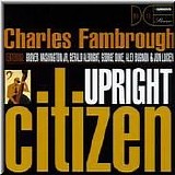 Charles Fambrough - Upright Citizen