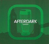 Various artists - Afterdark - London - Disc 2