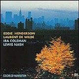 Colors Of Manhattan - Eddie Henderson