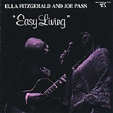 Ella Fitzgeral & Joe Pass - Easy Living