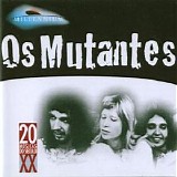 Os Mutantes - Millennium Collection