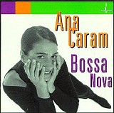 Ana Caram - Bossa Nova