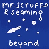 Mr. Scruff - Beyond