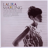 Laura Marling - I Speak Because I Can