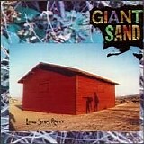 Giant Sand - Long Stem Rant