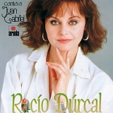 RocÃ­o Durcal - RocÃ­o canta a Juan Gabriel