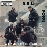 RBL Posse - A Lesson To Be Learned